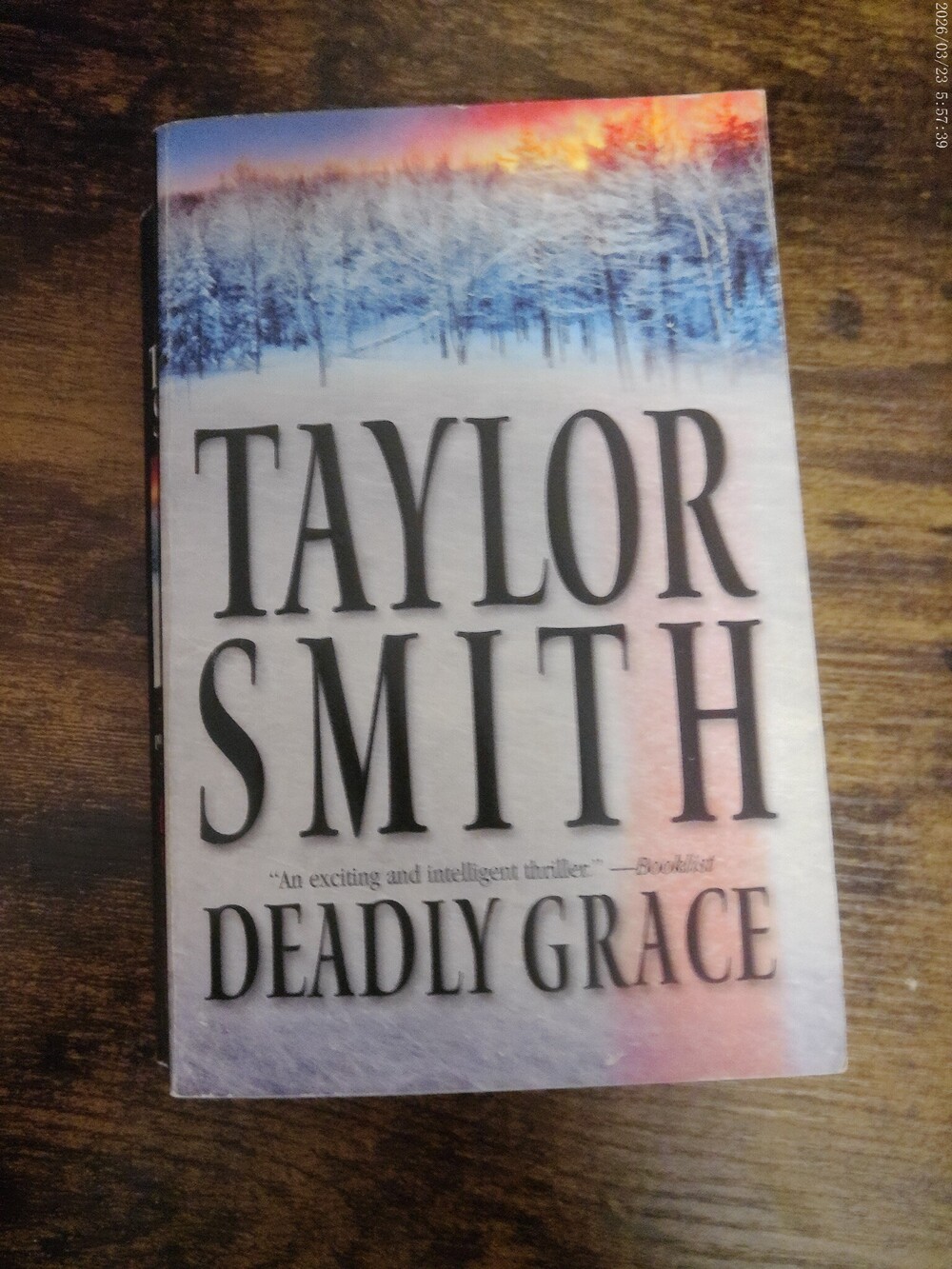 Deadly Grace by Taylor Smith